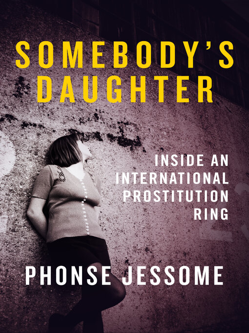 Title details for Somebody's Daughter by Phonse Jessome - Available
